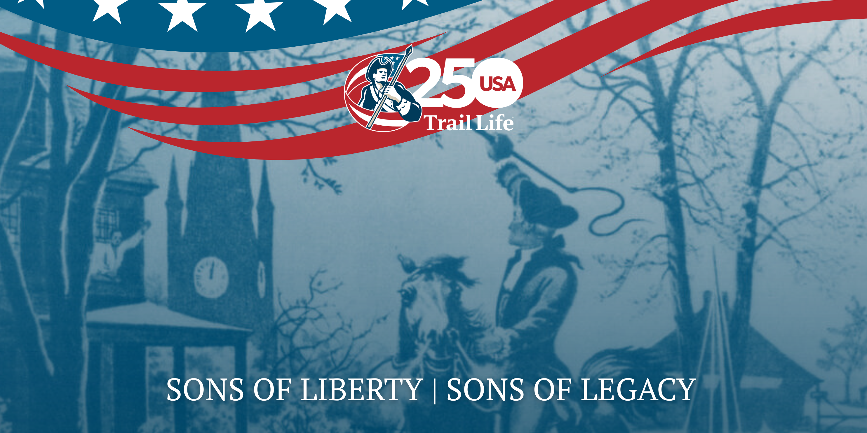 Sons of Liberty, Sons of Legacy: Paul Revere&nbsp;—Dependability