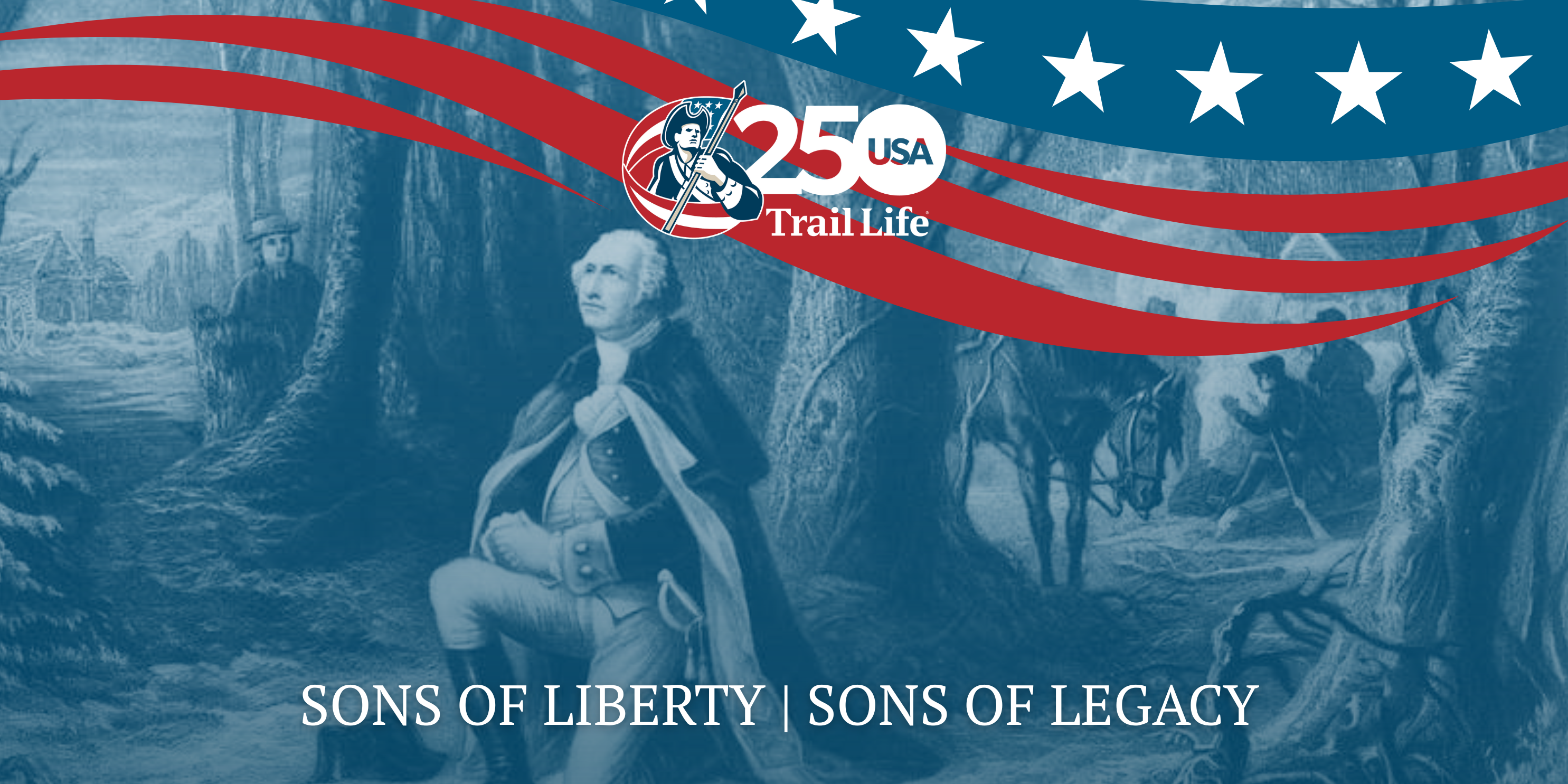 Sons of Liberty, Sons of Legacy: George Washington: Reverence